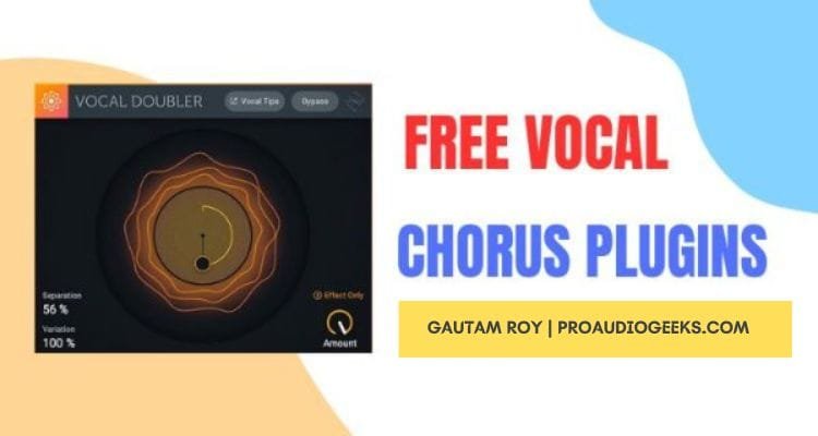 Free Vocal Chorus Plugins