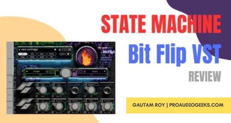 State Machine Bit Flip VST Plugin Review