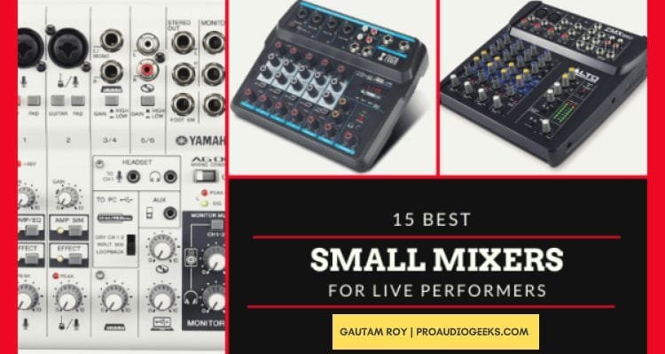 Small Mixers For Live Performance
