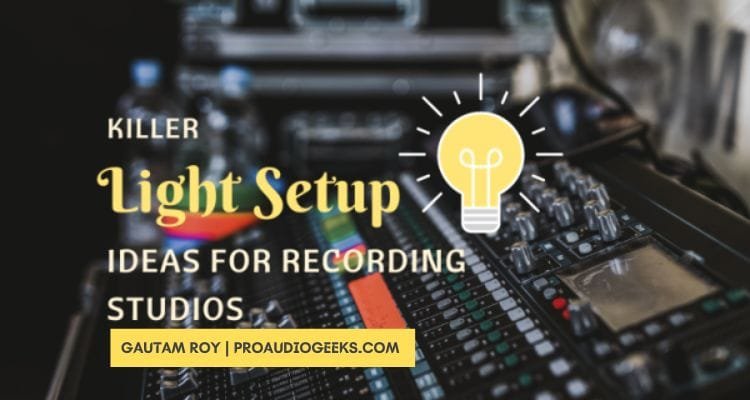 LED Light Setup for Music Studios